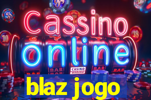 blaz jogo